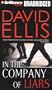 In the Company of Liars