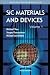 Book Sic Materials And Devices (Selected Topics in Electronics and Systems) (Selected Topics in Electronics and Systems)
