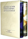 Katholischer Erwachsenenkatechismus. 2 Bände: Band I: Das Glaubensbekenntnis der Kirche. Band II: Leben aus dem Glauben