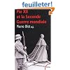 Pie XII et la Seconde Guerre mondiale