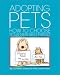 Adopting Pets: How to choose your new best friend (Pet Friends)