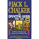 Dancing Gods: Part One (Dancing Gods Part 1) by Jack L. Chalker
