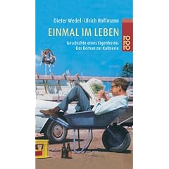 Einmal im Leben