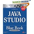 Java Studio Blue Book: Develop Intuitive and Effective Web Content and Applications by Jennifer Atkinson and Lee Taylor