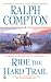 Books : Ralph Compton Ride the Hard Trail (Ralph Compton Western Series)