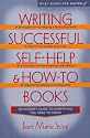 Writing Successful Self-help and How-to Books (Wiley books for writers)