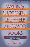 Writing Successful Self-Help and How-To Books (Wiley Books for Writers Series)