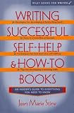 Writing Successful Self-Help and How-To Books (Wiley Books for Writers Series)