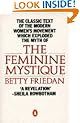 The Feminine Mystique (Penguin Women's Studies)