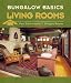 Bungalow Basics: Living Rooms