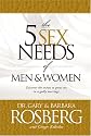 The 5 Sex Needs of Men & Women