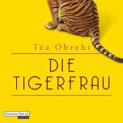 H&ouml;rbuch Die Tigerfrau
