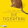 H&ouml;rbuch Die Tigerfrau