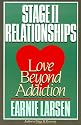 Stage II Relationships: Love Beyond Addiction