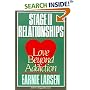Stage II Relationships: Love Beyond Addiction