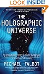 The Holographic Universe: The Revolut...