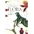 Flora: An Illustrated History of the Garden Flower