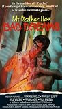 My Brother Has Bad Dreams [VHS]