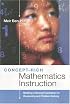 Concept-Rich Mathematics Instruction: Building a Strong Foundation for Reasoning And Problem Solving