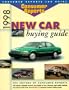 1998 New Car Buying Guide (Annual)