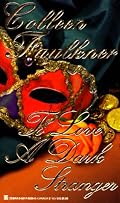 To Love A Dark Stranger (Lovegram Historical Romance)