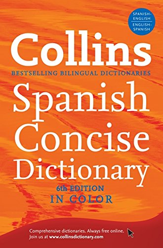 Collins Spanish Concise Dictionary, 6th Edition (Collins Language)