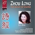 Zhou Long: The Book of Songs