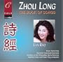 Zhou Long: The Book of Songs