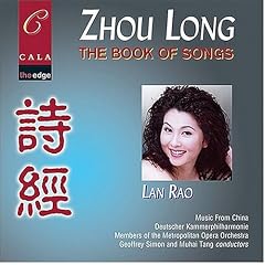 Zhou Long: The Book of Songs