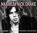 Maximum Nick Drake