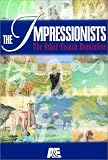 The Impressionists: The Other French Revolution