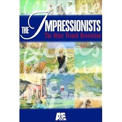 The Impressionists: The Other French Revolution by 