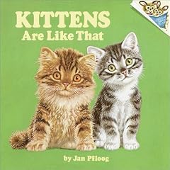 Kittens Are Like That! (Pictureback(R))