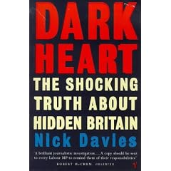 Dark Heart: The Shocking Truth About Hidden Britain