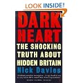 Dark Heart: The Shocking Truth About Hidden Britain