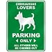 chihuahua31  - CHIHUAHUAS LOVERS PARKING ONLY PARKING SIGN DOG