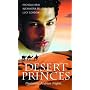 Desert Princes (Silhouette Shipping Cycle) (Silhouette Shipping Cycle)