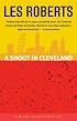 A Shoot In Cleveland (A Milan Jacovich Mystery)