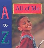 A to Z of All of Me