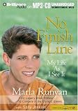 No Finish Line: My Life As I See It