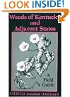 Weeds of Kentucky and Adjacent States: A Field Guide