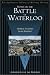 Books : Notes on the Battle of Waterloo (The Spellmount Library of Military History)