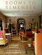 Rooms to Remember: Interiors Inspired by the Past