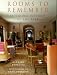 Rooms to Remember: Interiors Inspired by the Past by Barbara Stoeltie