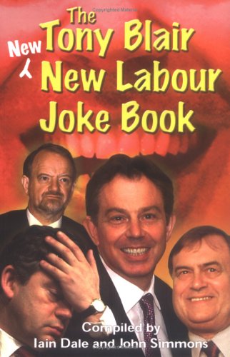 The Tony Blair New New Labour Joke Book