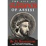 The Life of St. Francis of Assisi [from the Legenda Sancti Francisci ]