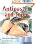 Antipasti and Tapas: Small Plates, Trendy and Classic (Quick & Easy (Silverback))