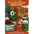 Veggie Tales: Sheerluck Holmes and the Golden Ruler/The Ballad of Little Joe