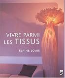 Revue Soline  / Vivre parmi les tissus
