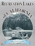 Recreation Lakes of California - 12th Edition (Recreation Lakes of California)